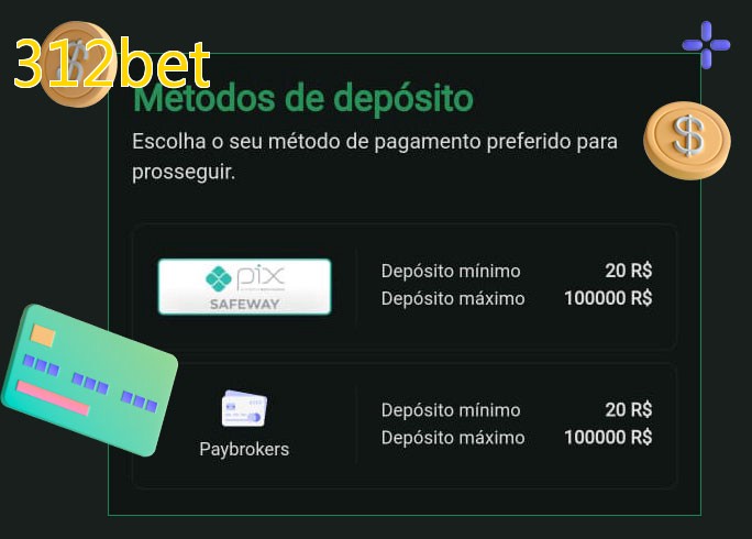 O cassino 312betbet oferece uma grande variedade de métodos de pagamento